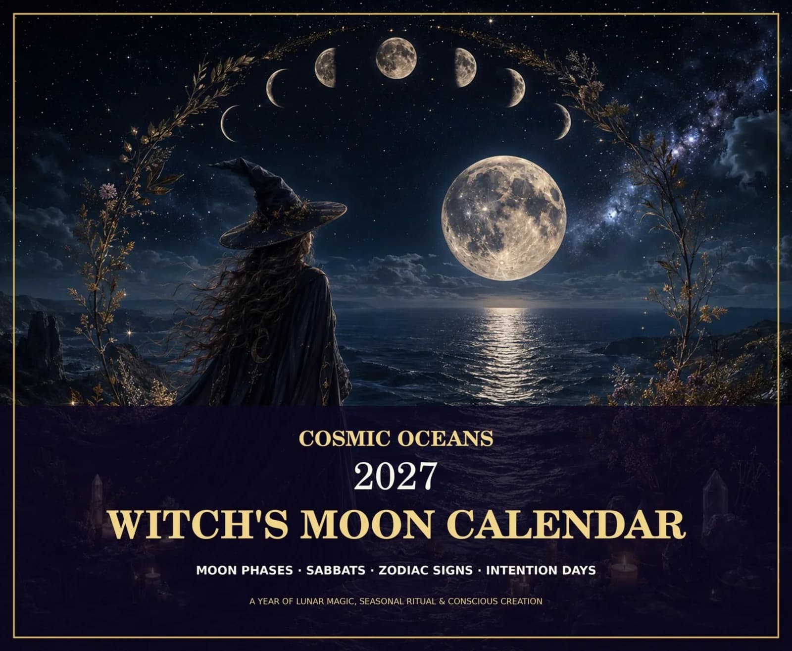 Cover of the Cosmic Oceans 2027 Witch's Moon Calendar with Moon and floral artwork